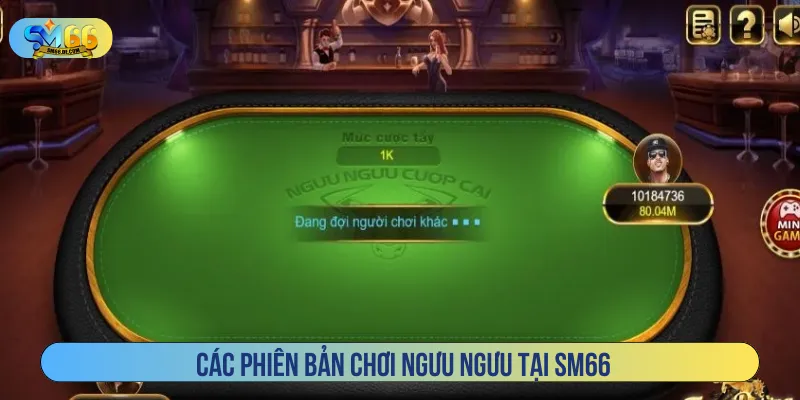 Có nhiều phiên bản game cho người chơi lựa chọn
