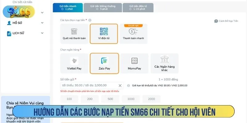 Hướng dẫn các bước nạp tiền SM66 chi tiết cho hội viên