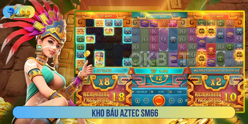 kho báu Aztec SM66