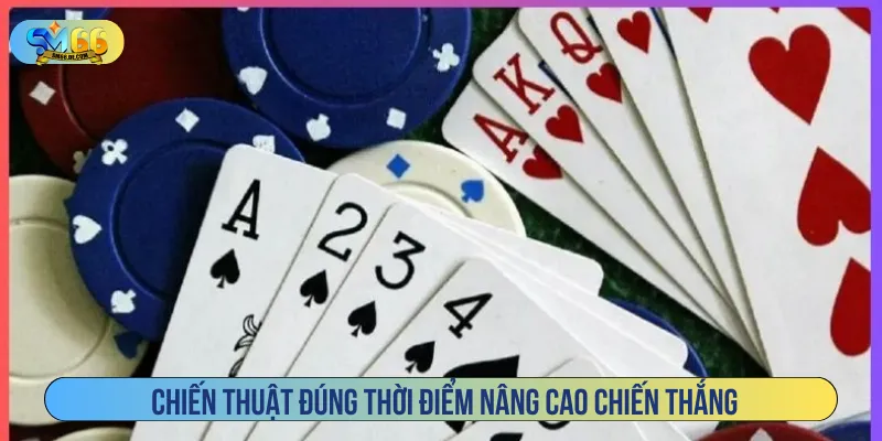 Sử dụng chiến thuật hợp lý để kiểm soát diễn biến hiệu quả